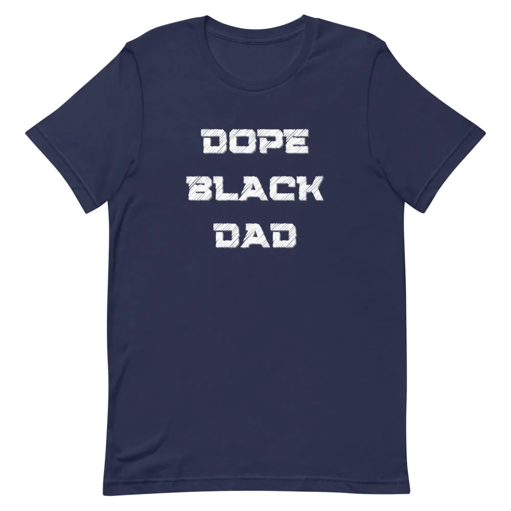 Buy Dope Black Dad Unisex Tee - A Stylish Tribute to Black Fatherhood