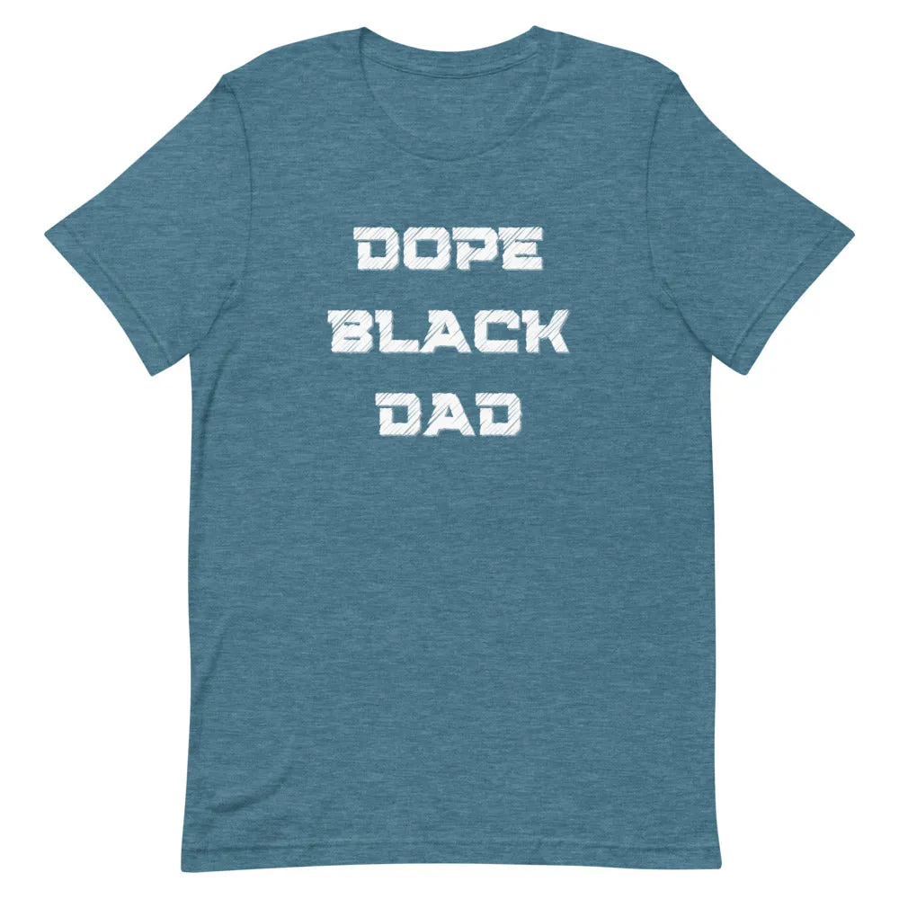 Buy Dope Black Dad Unisex Tee - A Stylish Tribute to Black Fatherhood