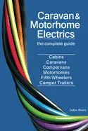 Caravan and Motorhome Electrics - Colyn Rivers Book