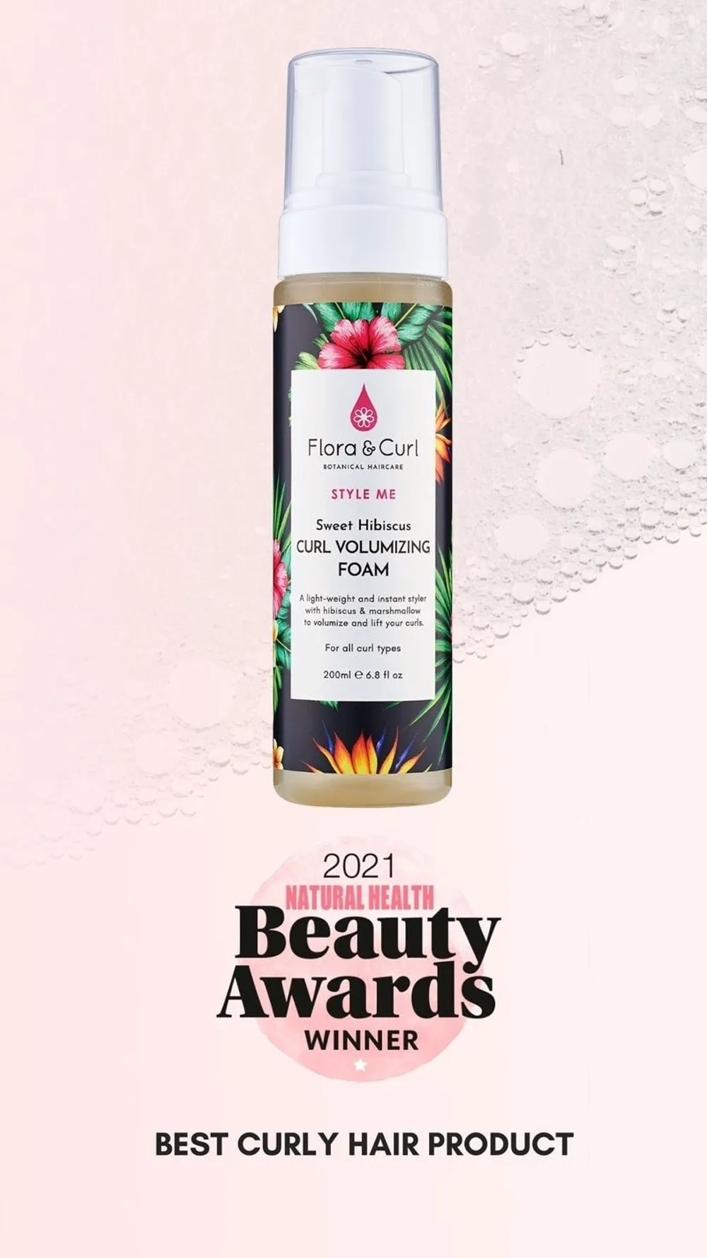 Flora & Curls STYLE ME Sweet Hibiscus Curl Volumizing Foam
