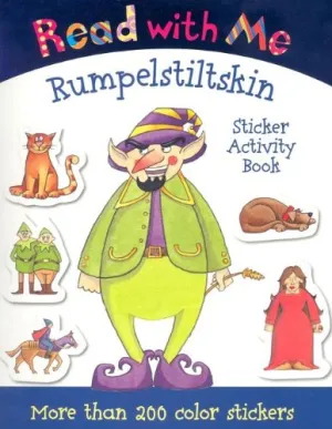 Read with Me Rumpelstiltskin: Sticker Activity Book (Read with Me (Make Believe Ideas)) Durable Soft Cover